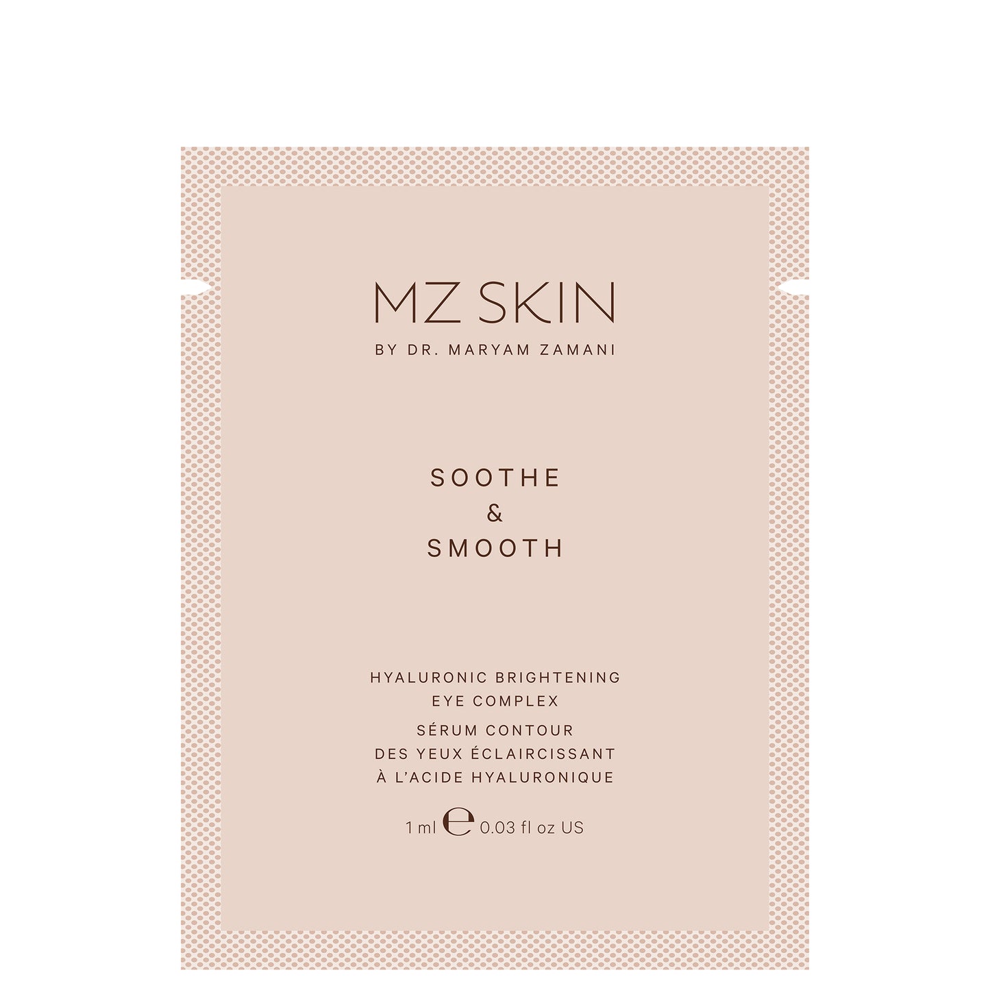 MZ Skin Soothe and Smooth Hyalaronic Brightening Eye Complex Sachet 1ml