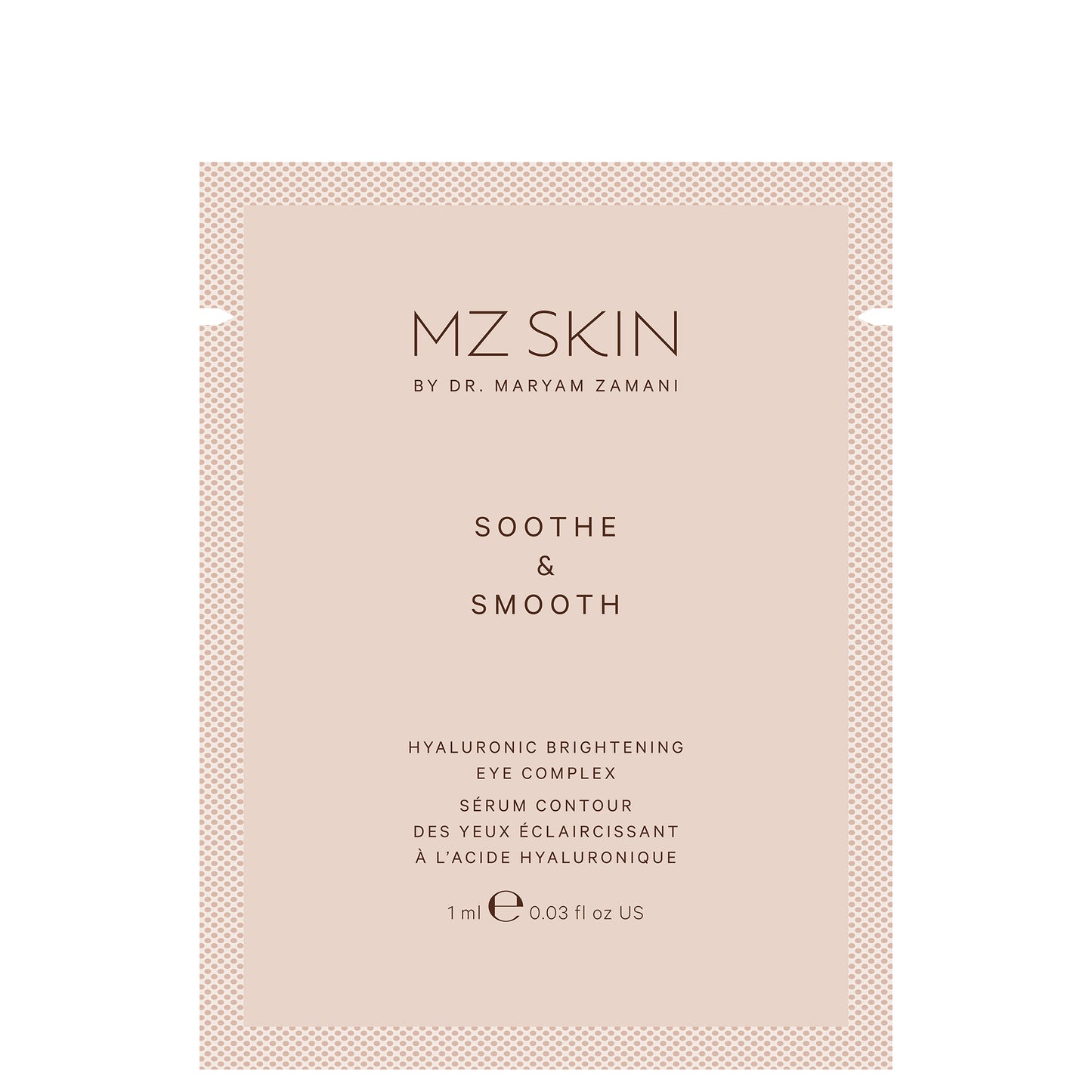 MZ Skin Soothe and Smooth Hyalaronic Brightening Eye Complex Sachet 1ml