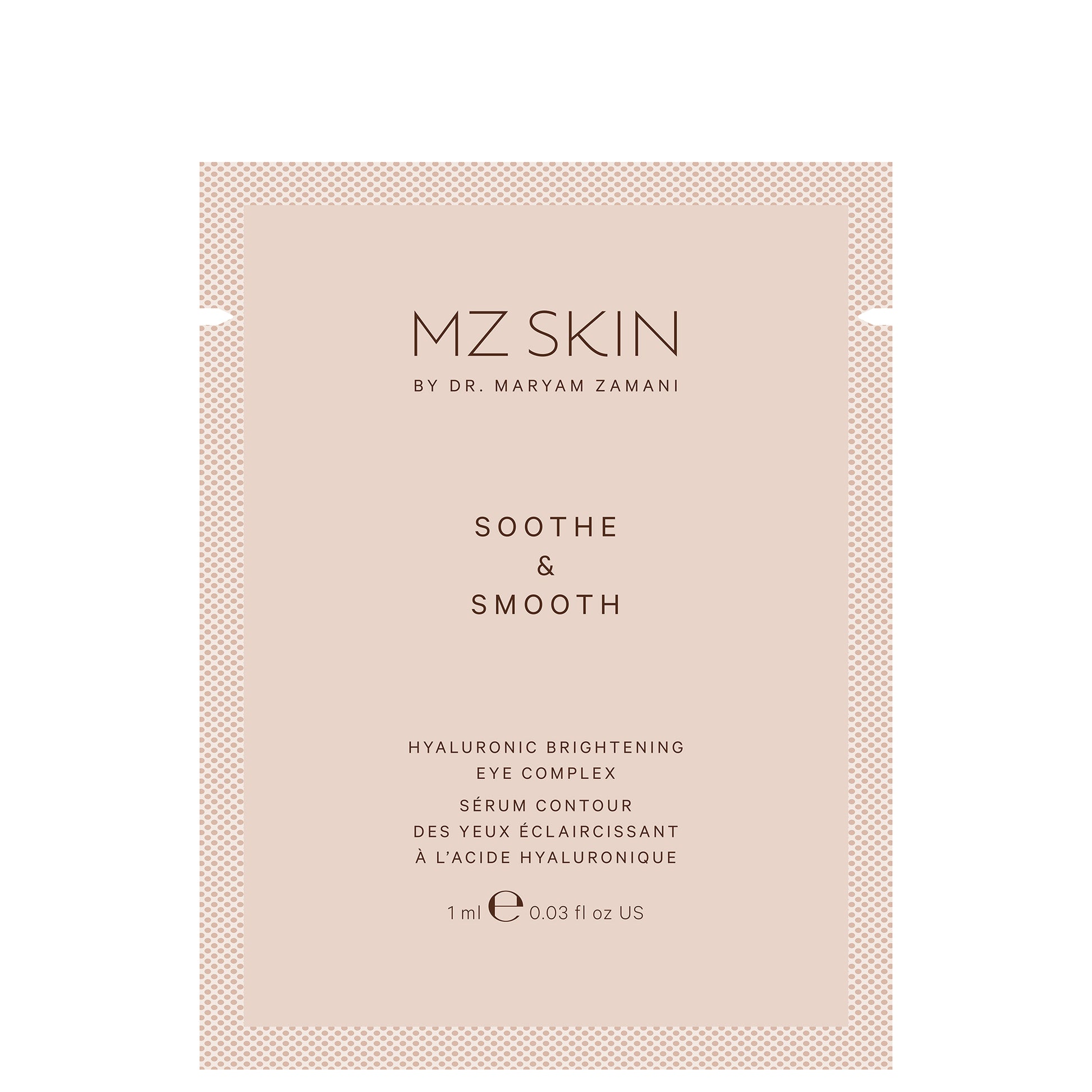 MZ Skin Soothe and Smooth Hyalaronic Brightening Eye Complex Sachet 1ml