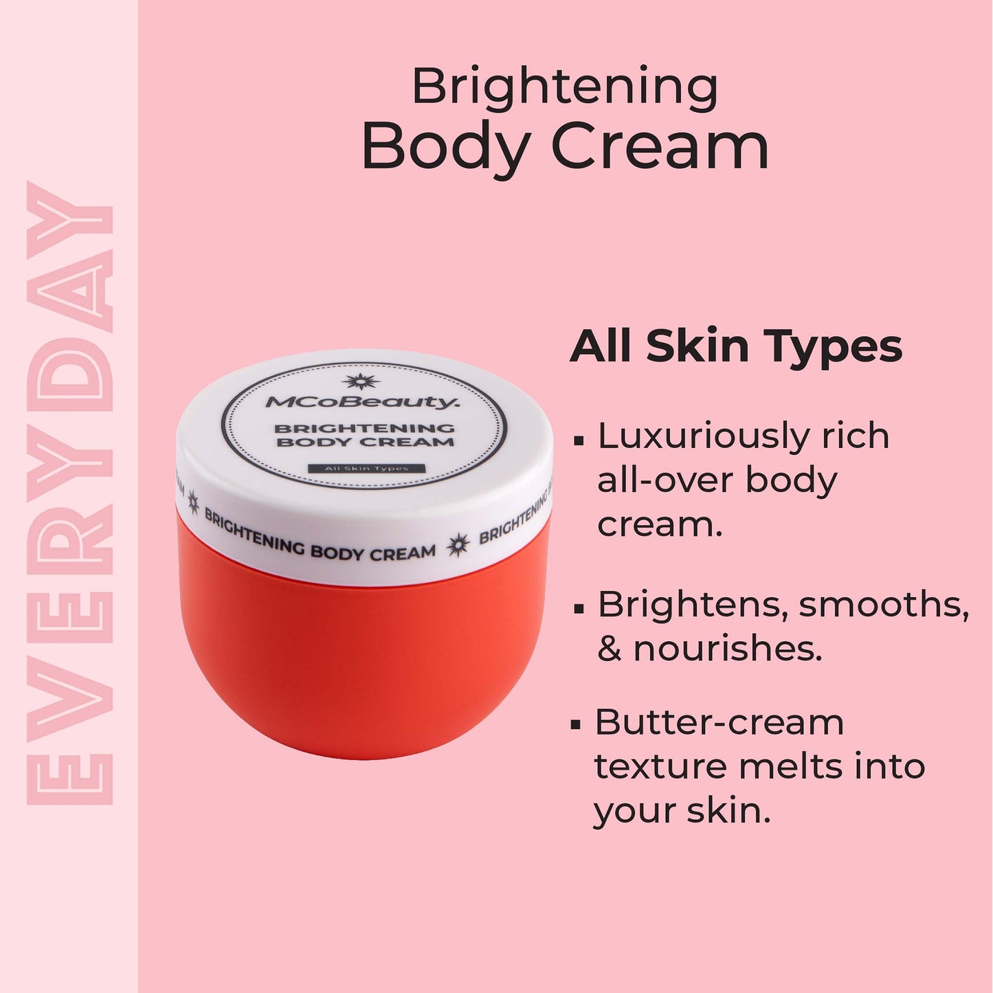 MCoBeauty Everyday - Brightening Body Cream 240ml